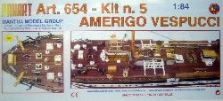 [ M654 ] Mantua Amerigo Vespucci 1/84 kit n»5